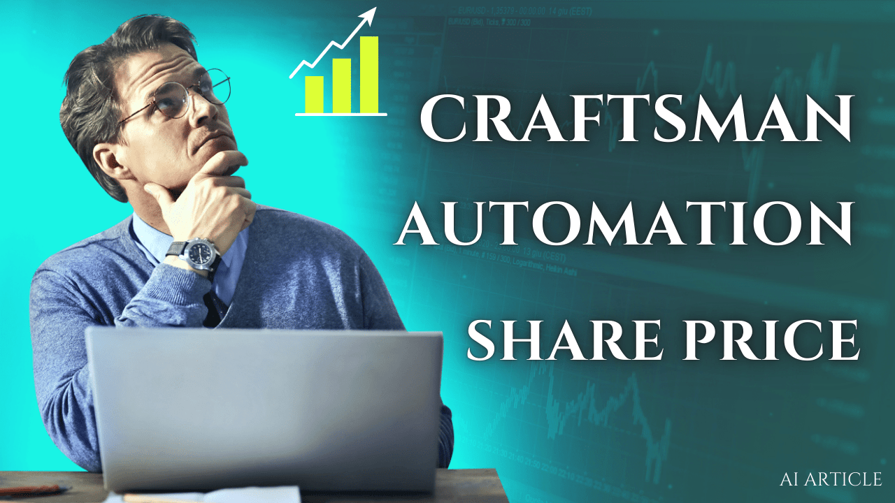 Craftsman Automation Share Price